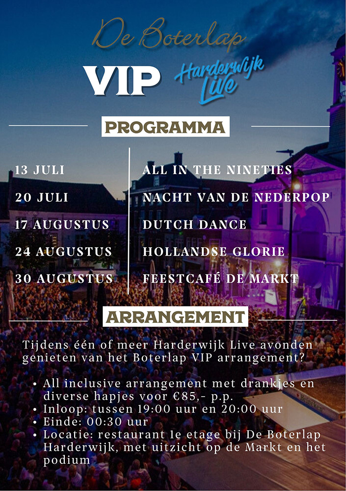 De Boterlap VIP Harderwijk Live